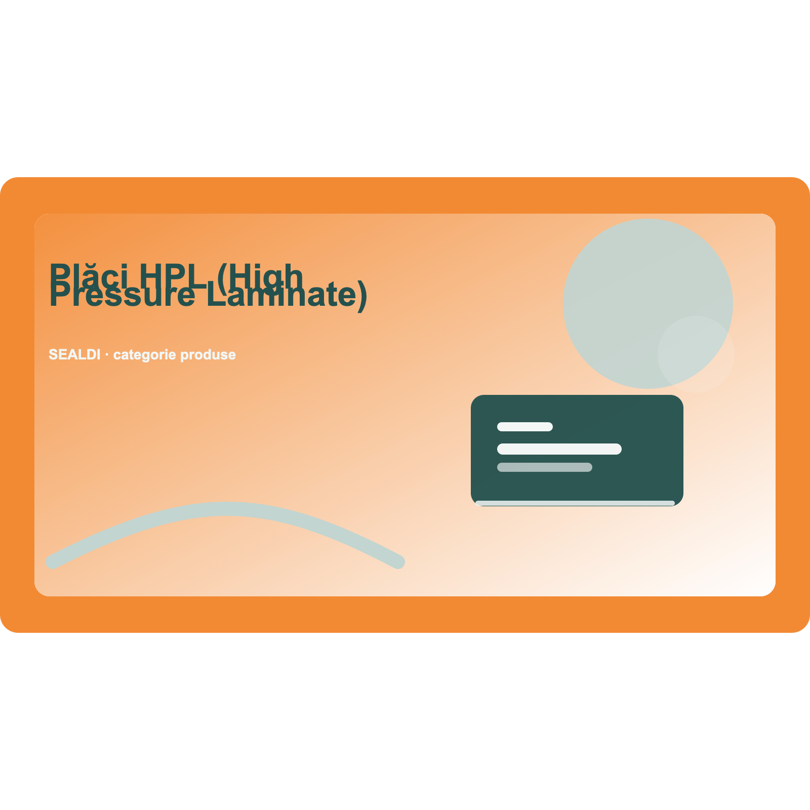 Plăci HPL (High Pressure Laminate)