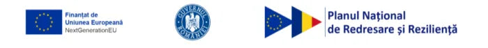 Finanțat de Uniunea Europeană NextGenerationEU, Guvernul României și Planul Național de Redresare și Reziliență